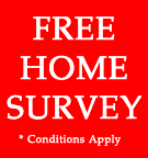 Free Home Survey - conditions apply